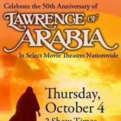 Lawrence of Arabia: The Film Hollywood Wouldn't Make Today (Screening 10/4)