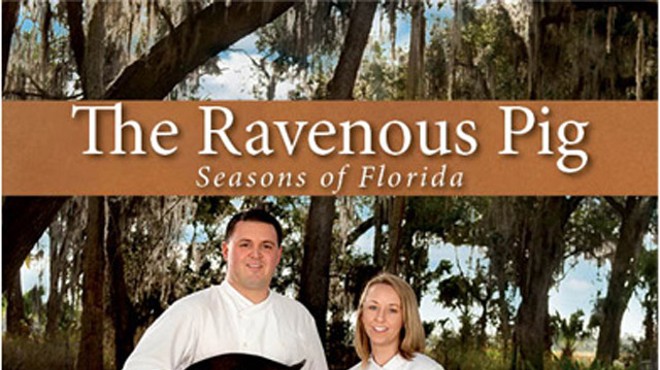 The Ravenous Pig: Seasons of Florida