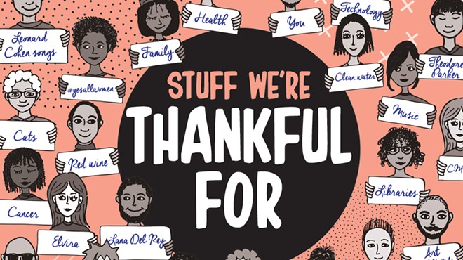 Here’s the real stuff we’re thankful for in 2018