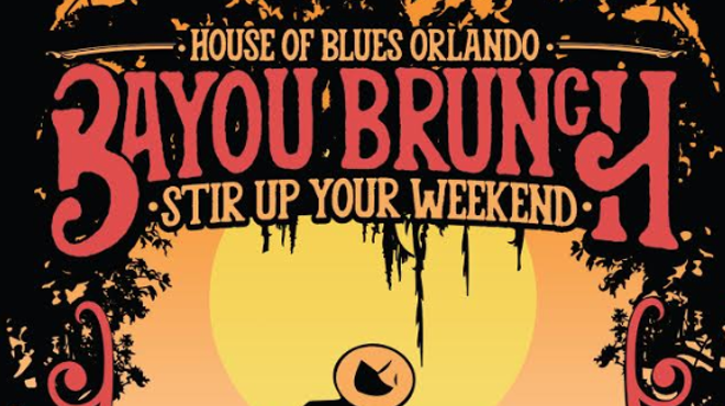 Orlando House of Blues announces new Southern-inspired weekend Bayou Brunch