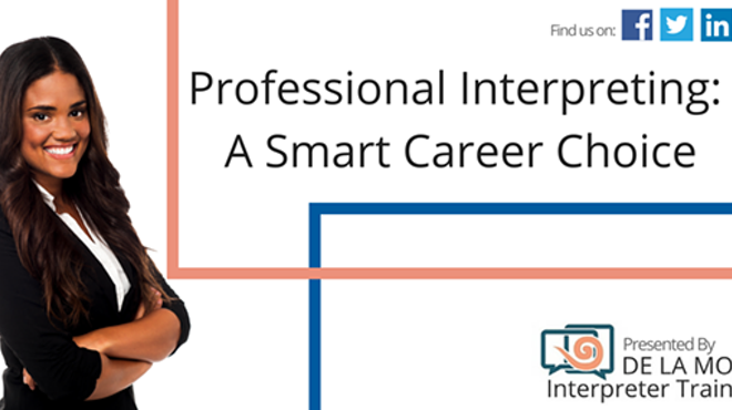 Professional Interpreting: A Smart Career Choice
