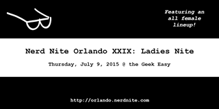 Nerd Nite Orlando XXIX: Ladies Nite