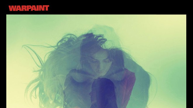 ‘Warpaint’ is an immersive album for the moment