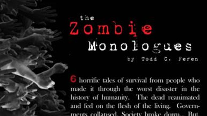 Zombie Monologues this weekend