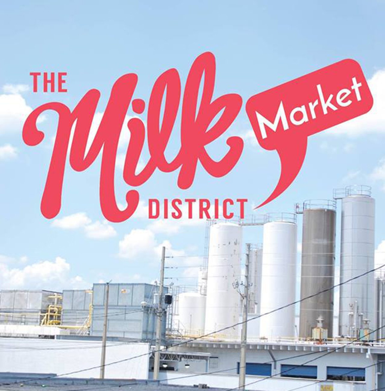 Sunday, May 29Milk District Market in the Milk District