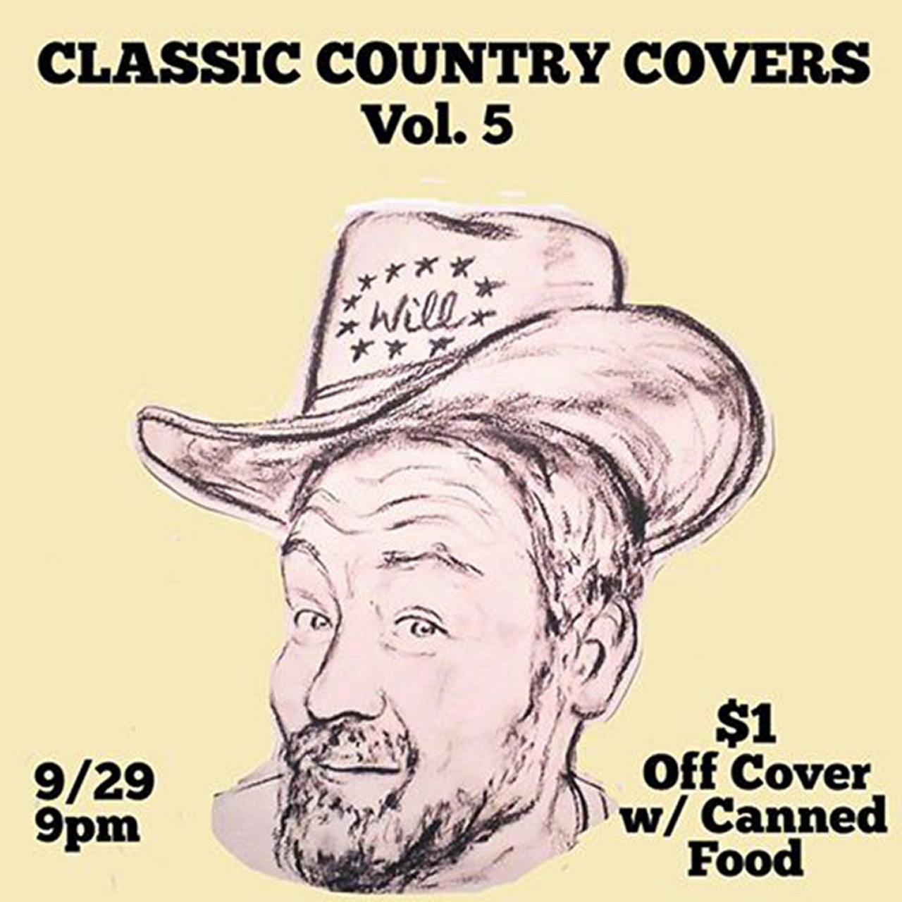 Thursday, Sept. 29Country Covers Vol. 5 at Will's Pub