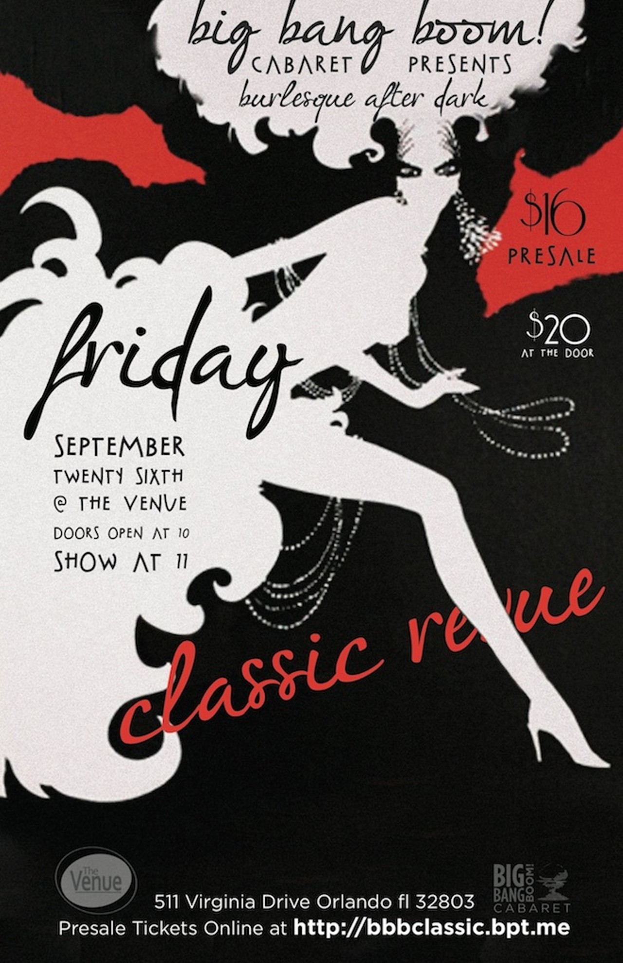 Friday, Sept. 26Big Bang Boom: Burlesque After DarkClassic revue.