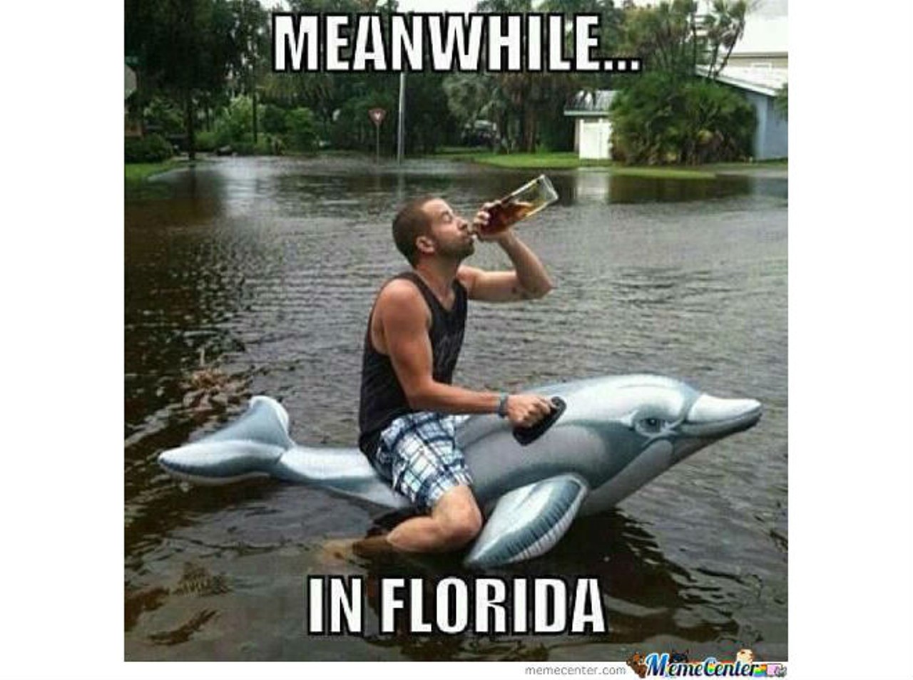 But that doesn't make these "Meanwhile in Florida" memes are any good. They're terrible.
