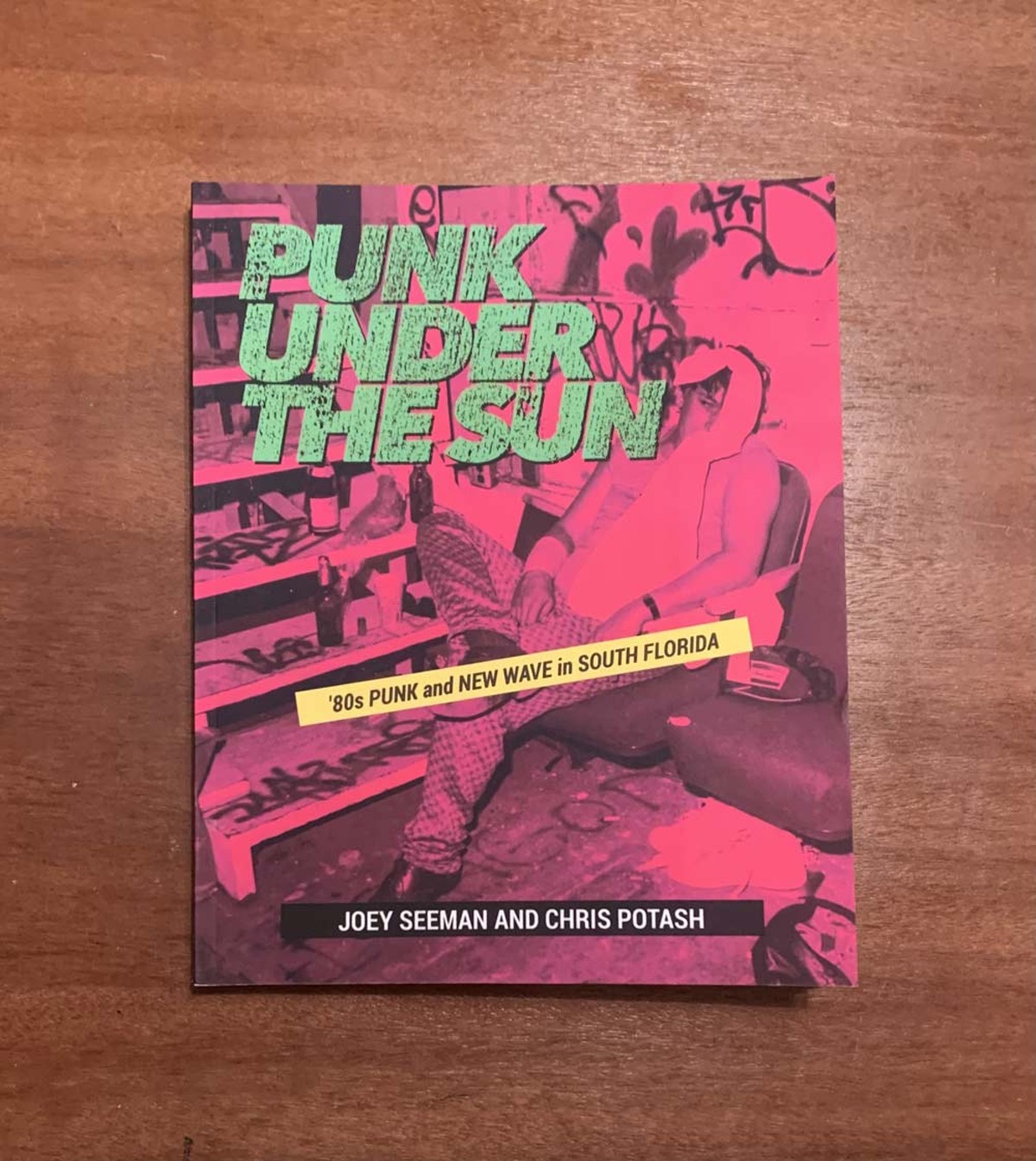 "Punk Under the Sun: '80s Punk and New Wave in South Florida"