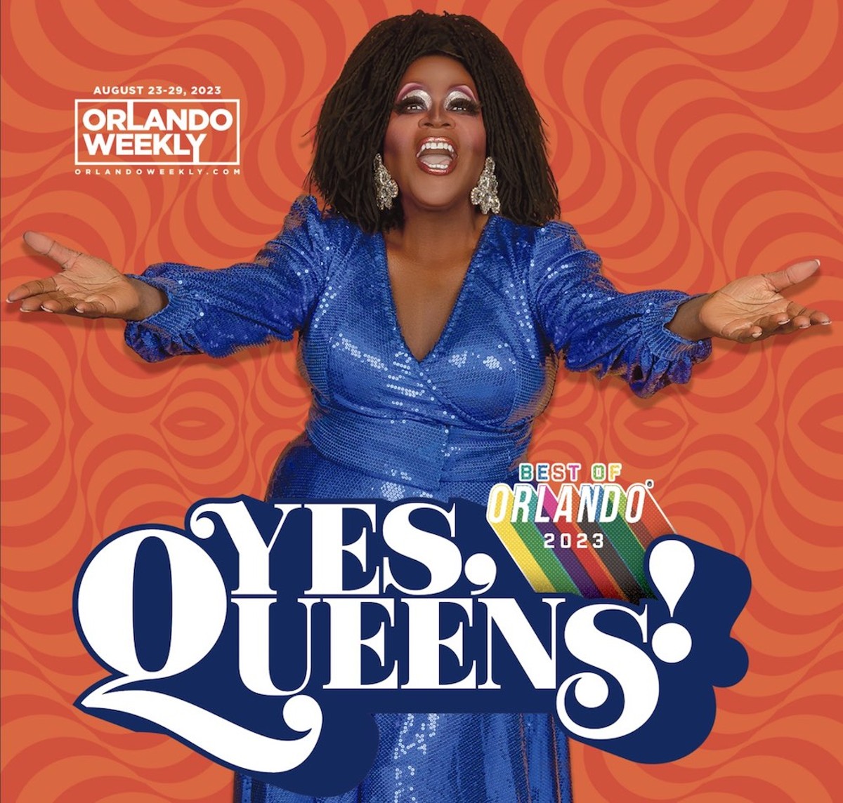 Best of Orlando 2023: Yes, Queens!