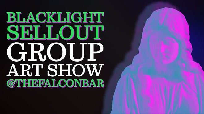 "Blacklight Sellout" Group Art Show