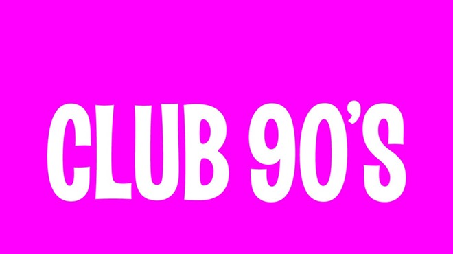 Club 90s: Ariana Grande Night