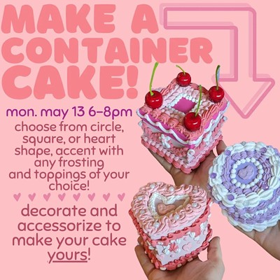 Fake Cake Class: Container Cake