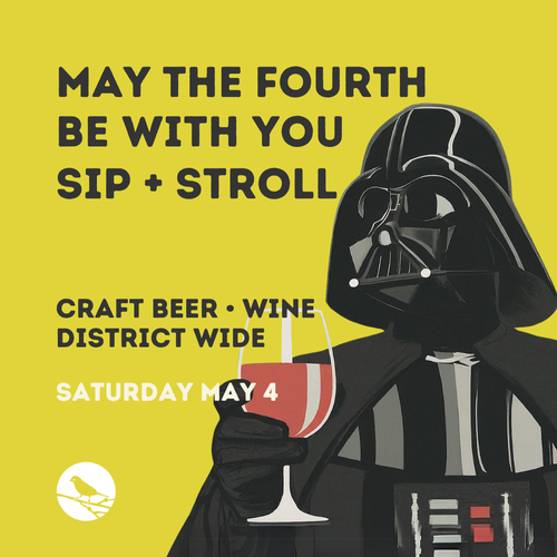 may_the_fourth_be_with_you_sip___stroll.png