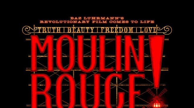 "Moulin Rouge! The Musical"