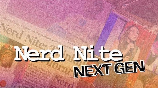 Nerd Nite: Next Gen happens at the Library downtown