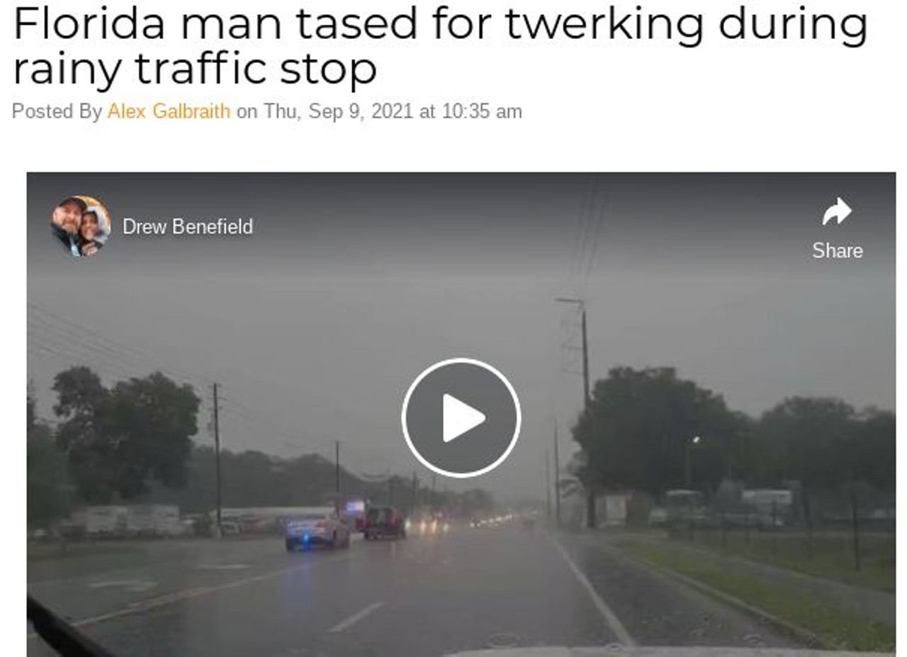 Florida man tased for twerking during rainy traffic stop
