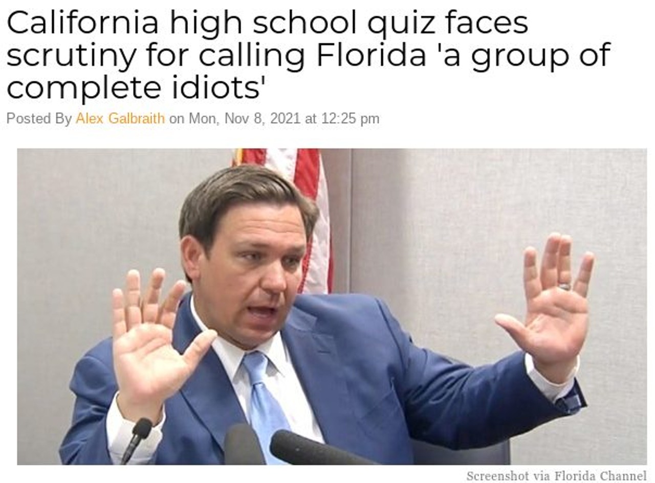 
California high school quiz faces scrutiny for calling Florida 'a group of complete idiots'

