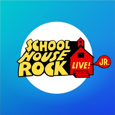 "Schoolhouse Rock Live! Jr."