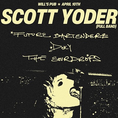 Scott Yoder (Full Band), Future Bartenderz, The Sourdrops
