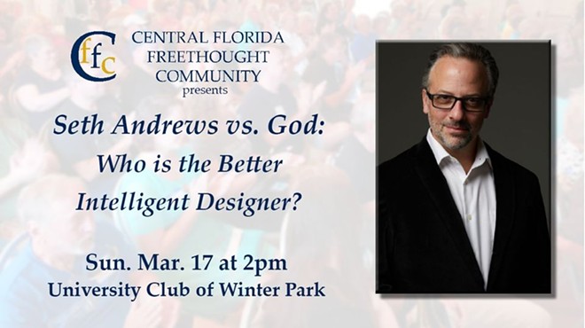 Seth Andrews vs. God: Who is the Better Intelligent Designer?
