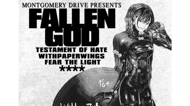 Testament of Hate, Fallen God, Withpaperwings, Fear the Light