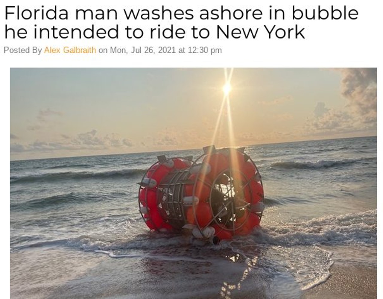 Florida man washes ashore in bubble he intended to ride to New York
