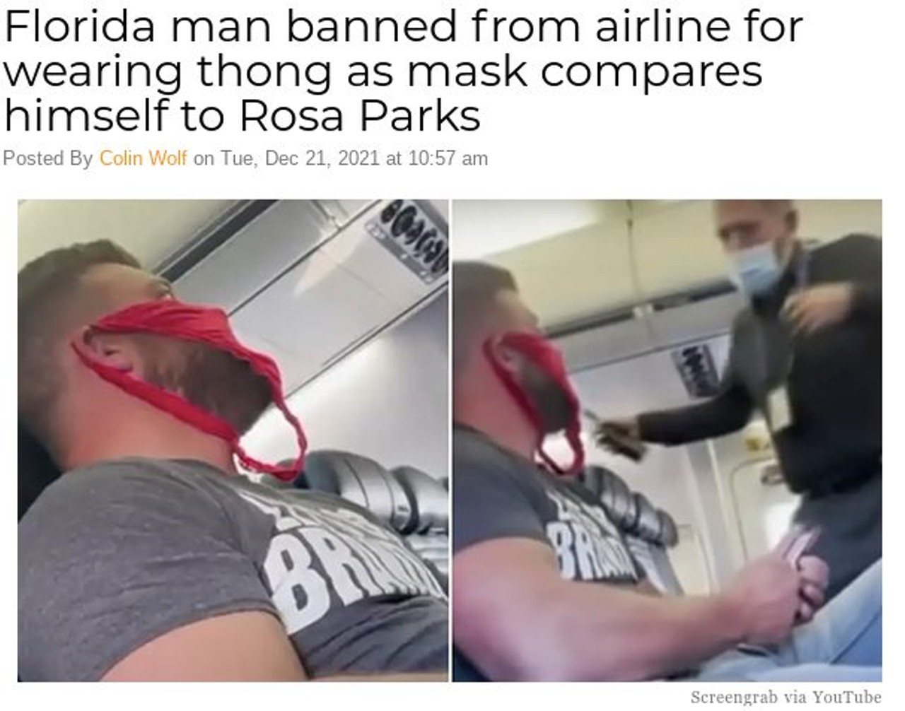 Florida man banned from airline for wearing thong as mask compares himself to Rosa Parks

