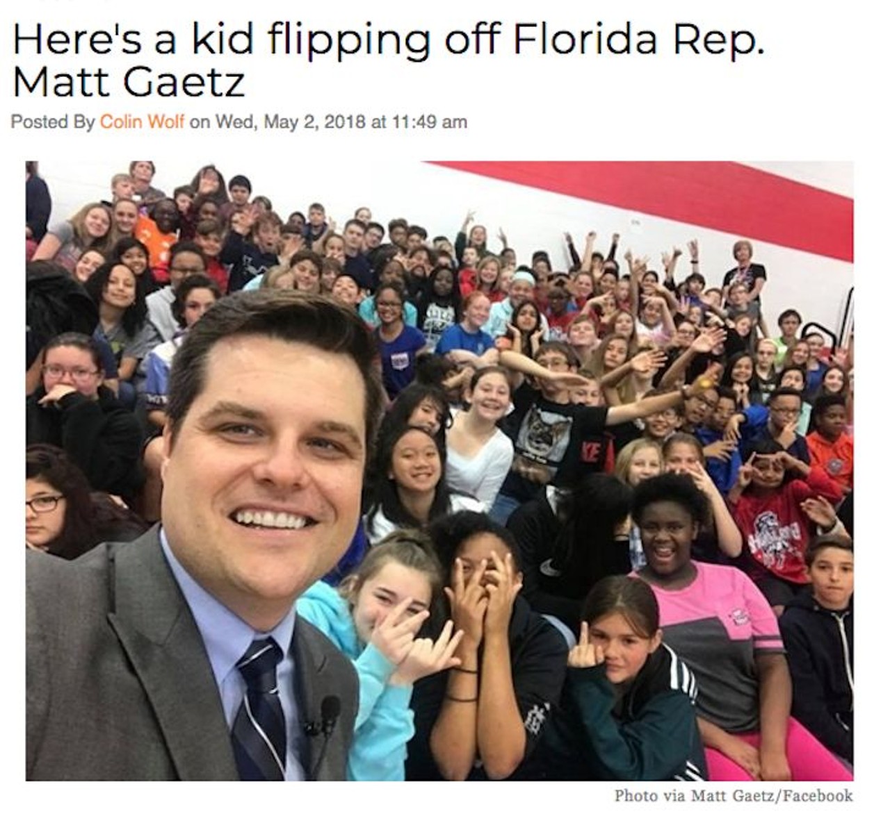 Florida congressman Matt Gaetz posted a picture to his Facebook account showing a student at Shoal River Middle School giving him the one-fingered salute. Read more here. Read more here.