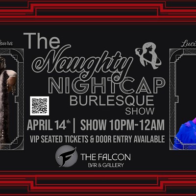 The Naughty Nightcap Burlesque Show @TheFalconBar