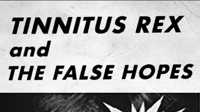Tinnitus Rex and the False Hopes