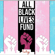 Organizing For All Black Lives Fund launched by local LGBTQ+ activists in partnership with Contigo Fund