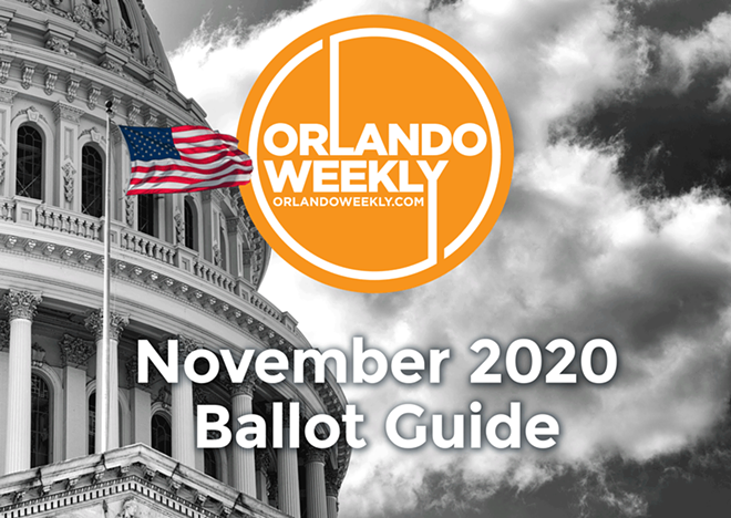 Orlando Weekly's 2020 Guide to the November Orange County Ballot