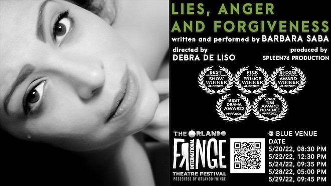 Orlando Fringe 2022 Review: ‘Lies, Anger and Forgiveness’ | Things to Do | Orlando