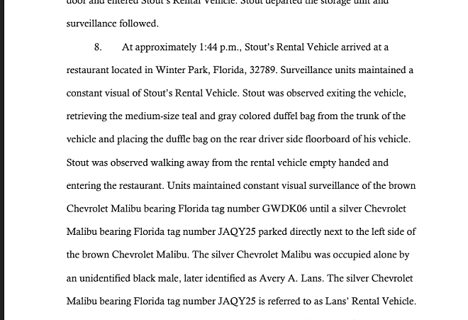 The criminal complaint against Wayne Stout, Jr. and Avery Lans describes the hand-off in Winter Park. - US DISTRICT COURT - MIDDLE DISTRICT OF FLORIDA