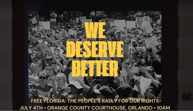 ‘Free Florida: The People’s Rally for Our Rights’ happens, appropriately, on July 4 in downtown Orlando | Orlando Area News | Orlando