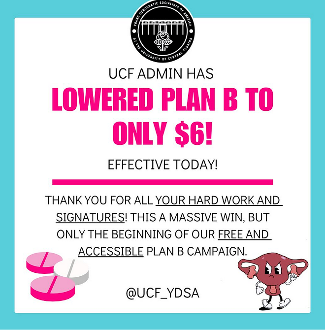 An Instagram post from UCF YDSA celebrates the university's plan to reduce the cost of generic Plan B on-campus. - Instagram