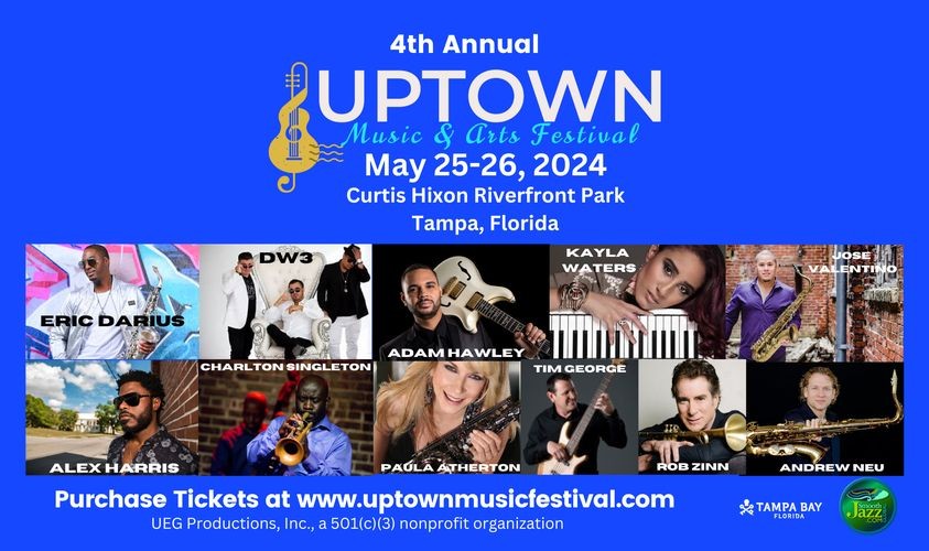 Don't miss the Uptown Music & Arts Festival in Tampa, Florida on Memorial Day Weekend, May 25th & 26th, 2024