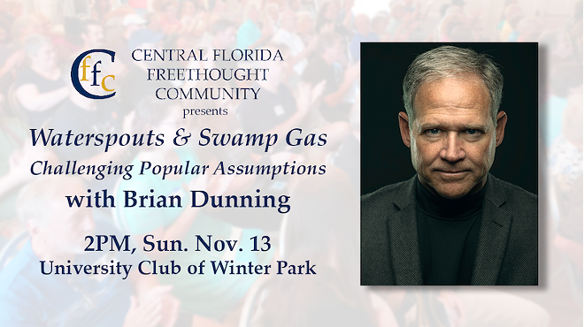 Waterspouts and Swamp Gas: Challenging Popular Assumptions with Brian Dunning