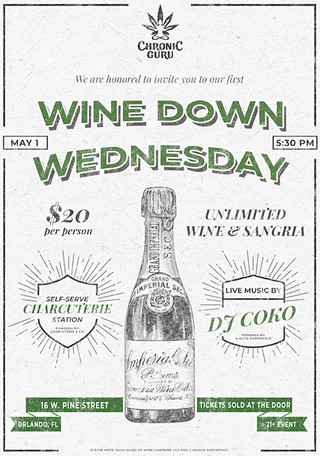 Weekly Winedown Wednesday Chronic Guru Downtown Orlando