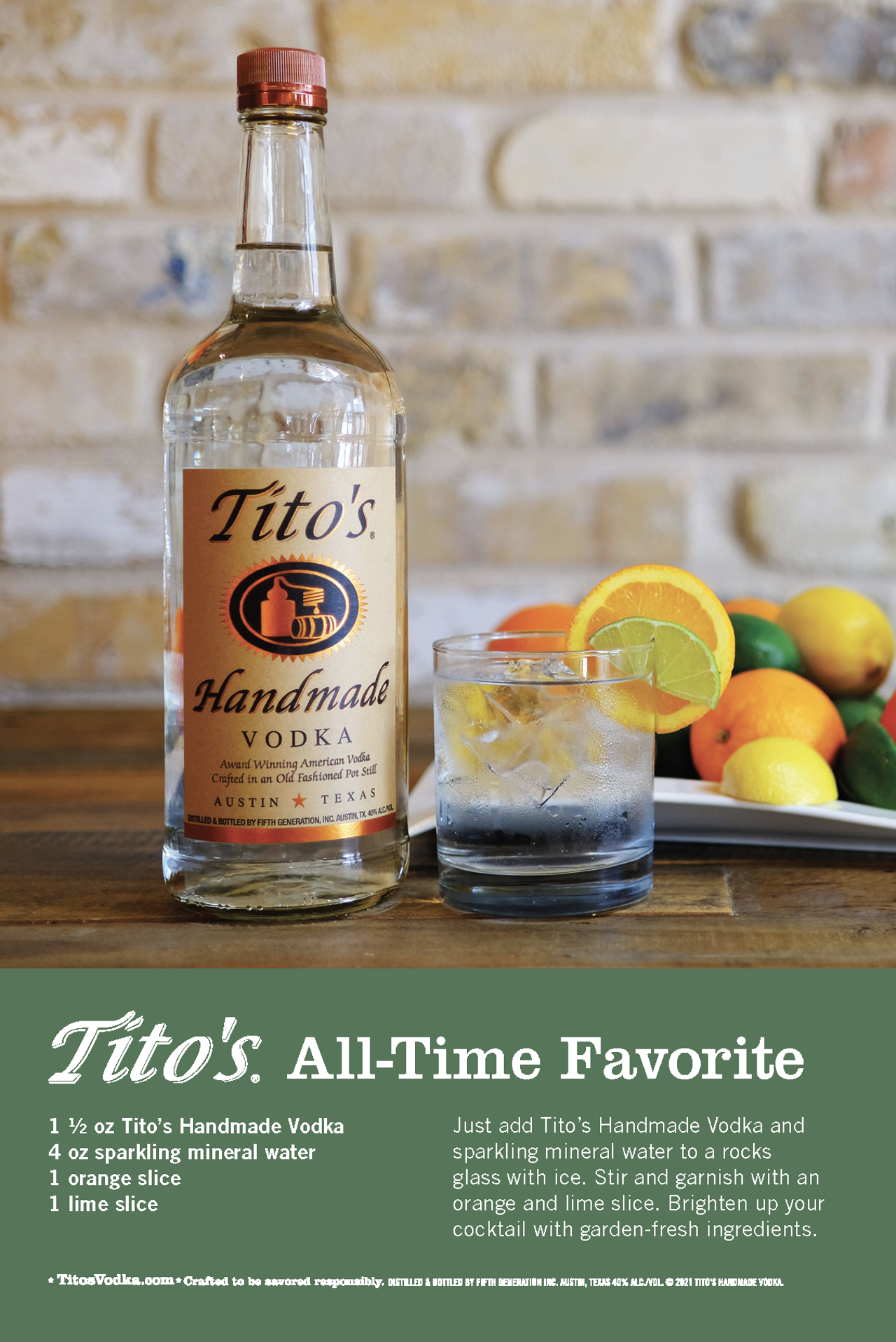 All-Time Favorite
Try more Tito's Handmade Vodka cocktails here!